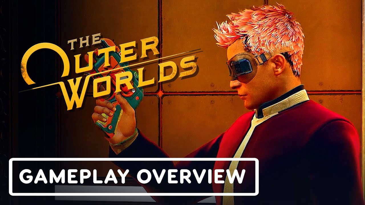 IGN Video – The Outer Worlds: Developer Gameplay Deep Dive