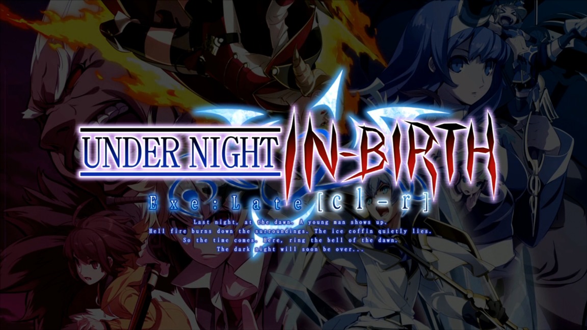 Under Night In-Birth Exe:Late[cl-r] confirmed for Switch