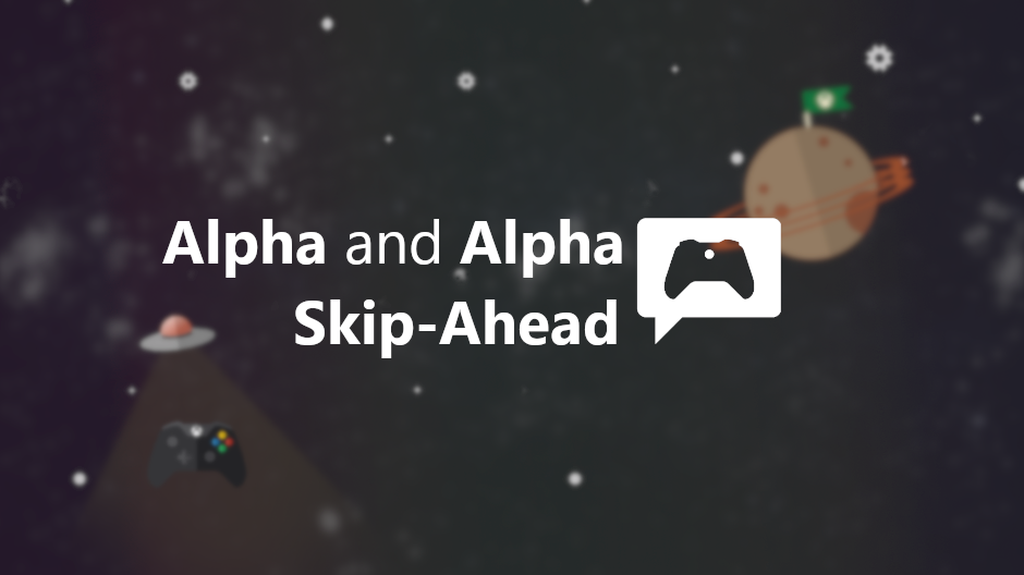 Xbox Insider Release Notes – Alpha Skip-Ahead and Alpha Ring (2004.200218-0000)